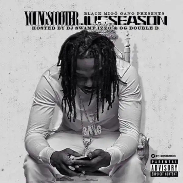 Jug Season BY Young Scooter
